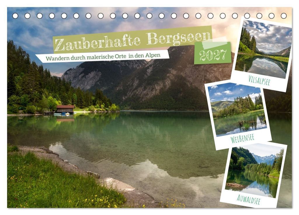 Zauberhafte Bergseen (Tischkalender 2027 DIN A5 quer), CALVENDO Monatskalender