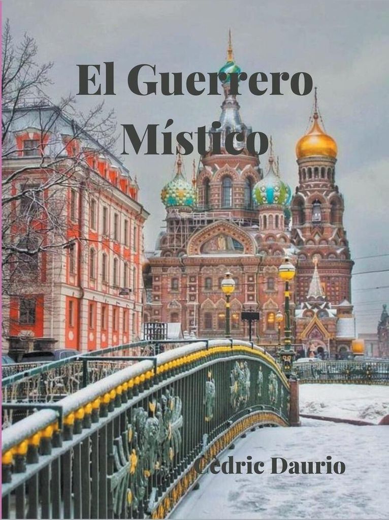 El Guerrero Místico