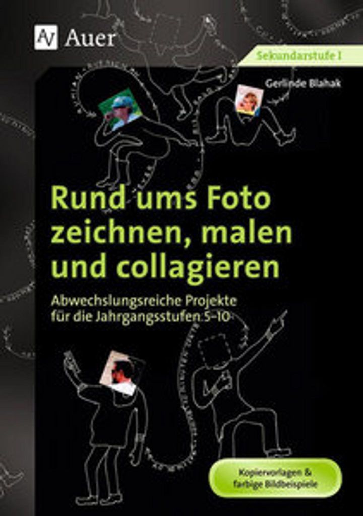 Rund ums Foto zeichnen, malen und collagieren
