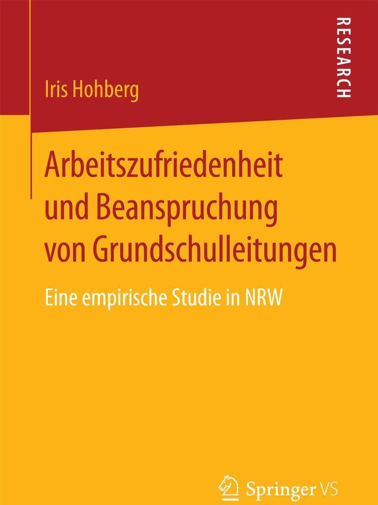 Arbeitszufriedenheit und Beanspruchung von Grundschulleitungen