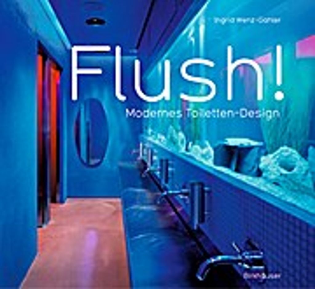 Flush! Modernes Toiletten-Design
