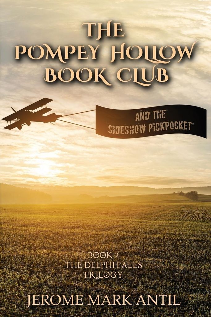 The Sideshow Pickpocket (Delphi Falls Trilogy, Band 2)