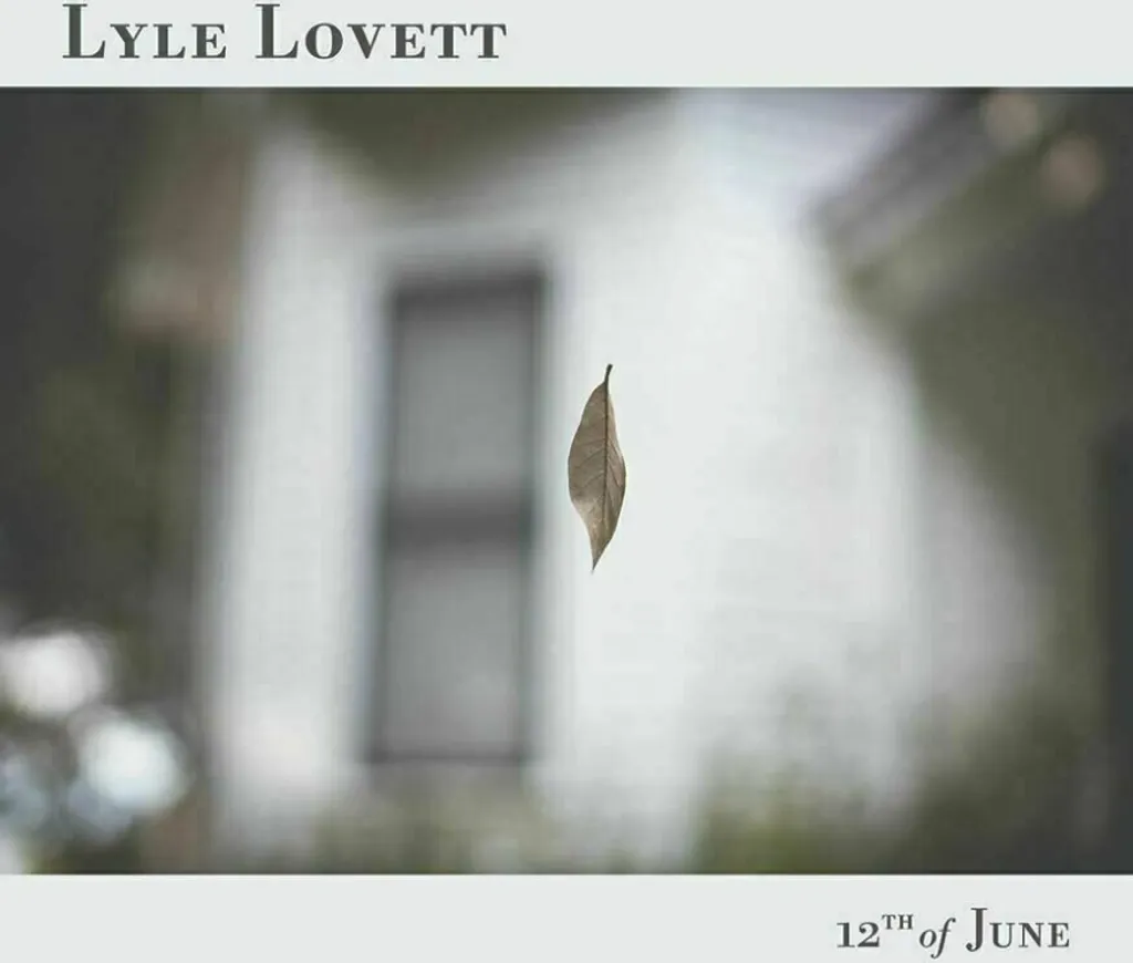 Vinyle Lyle Lovett 12th Of June : Musique Relaxante pour Soirée Platine
