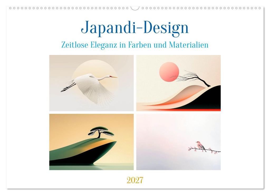 Japandi-Design (Wandkalender 2027 DIN A2 quer), CALVENDO Monatskalender