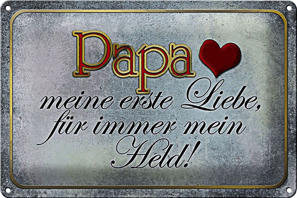 Blechschild Spruch 18x12cm Papa mein Held meine Liebe