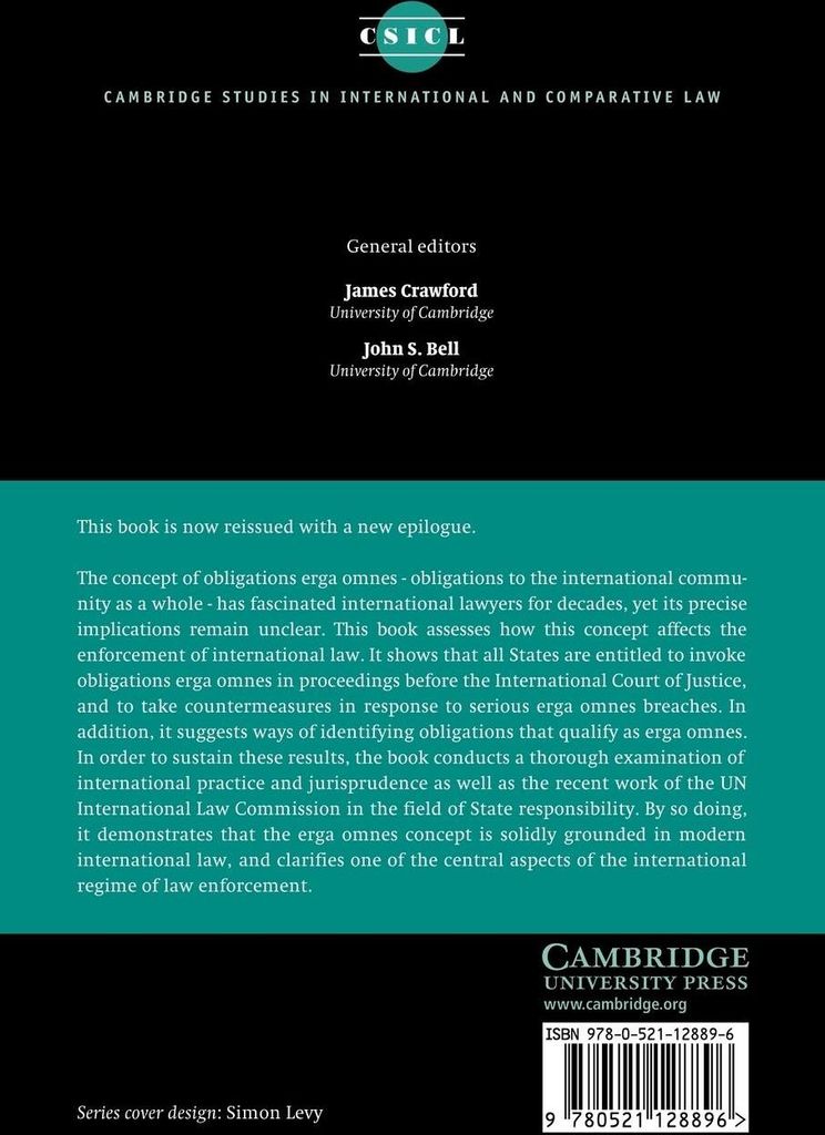 Enforcing Obligations Erga Omnes in International Law. Tams, J. .