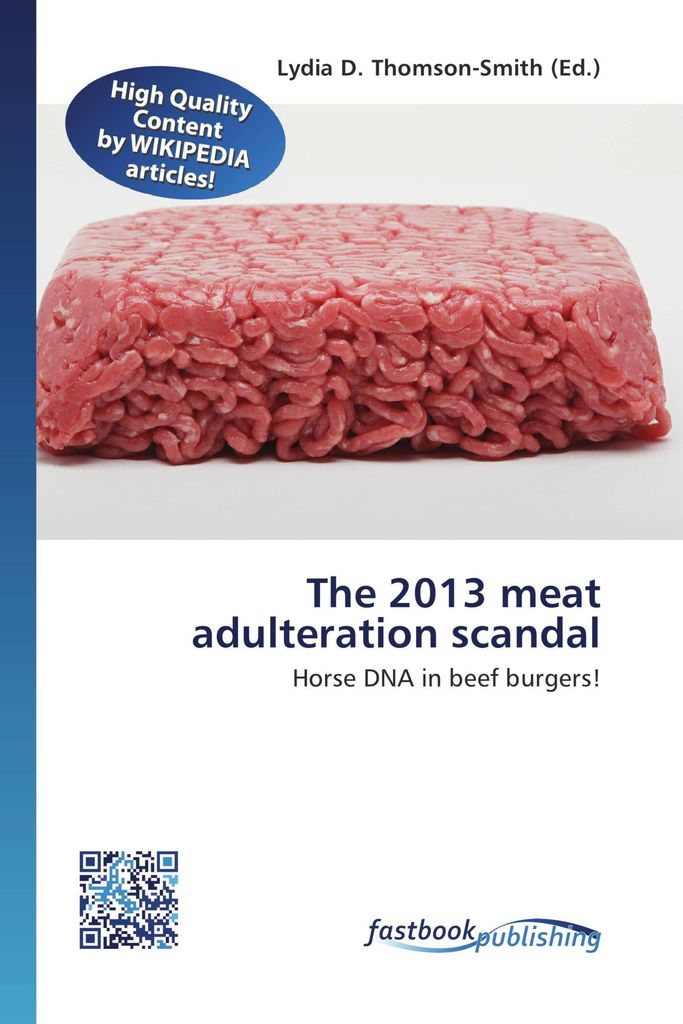 The 2013 meat adulteration scandal