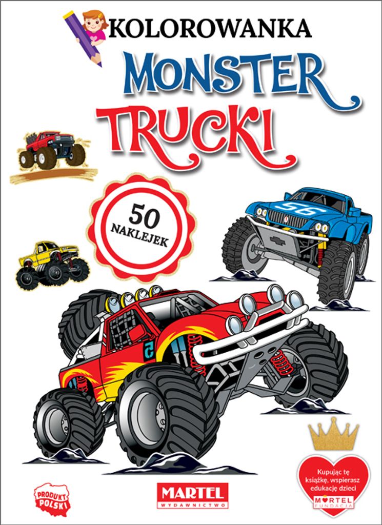 Kolorowanka z naklejkami. Monster trucki - praca zbiorowa