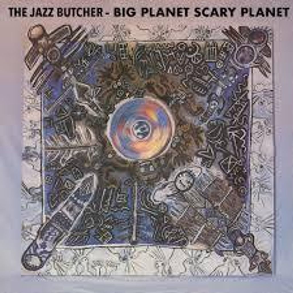 Der Jazz-Schlächter – Big Planet Scarey Planet Vinyl