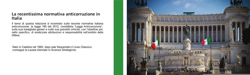 La recentissima normativa anticorruzione in Italia
