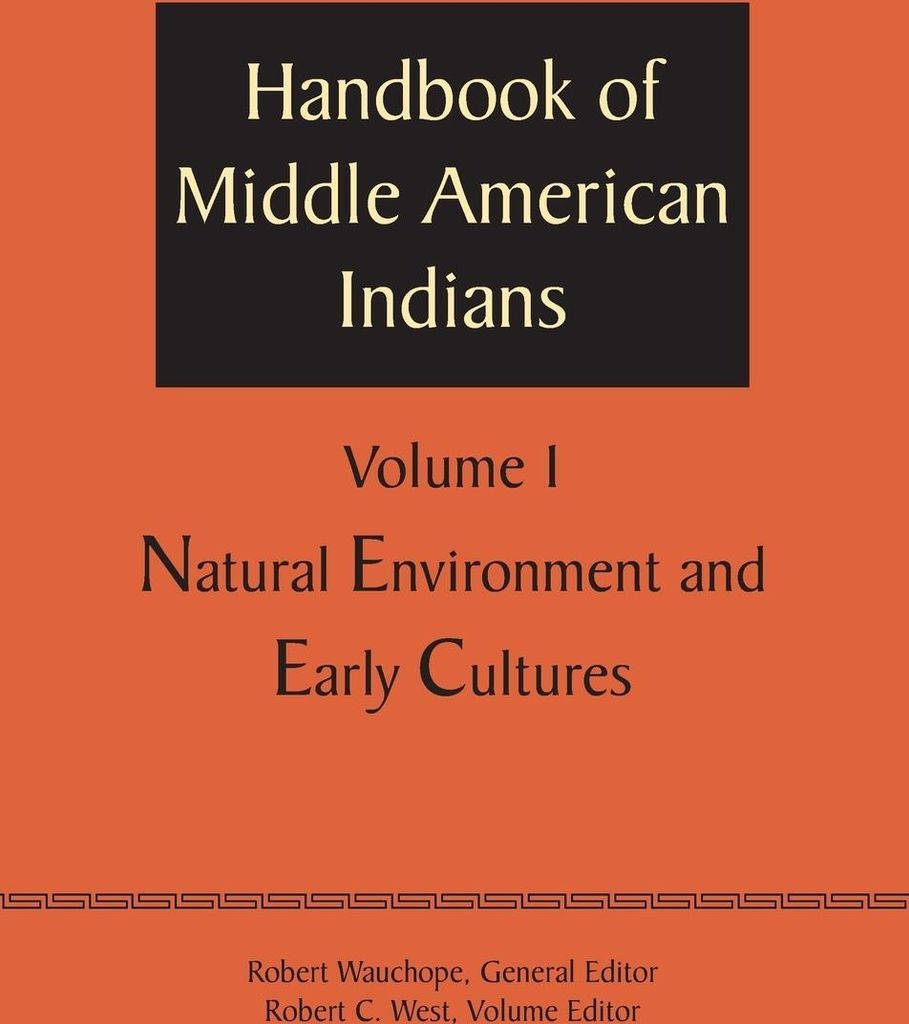 Handbook of Middle American Indians, Volume 1