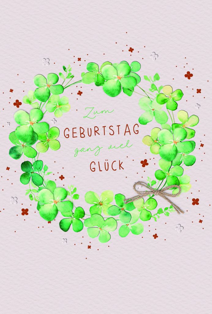 Geburtstagskarte - Zum Geburtstag ganz viel Glück