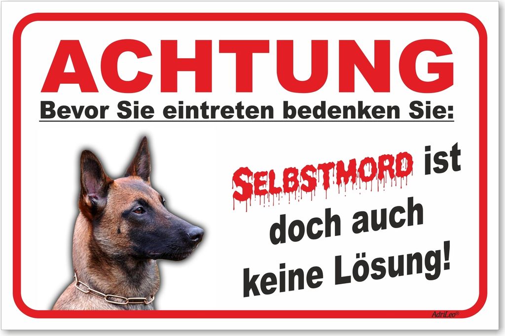 AdriLeo Schild - Vorsicht Malinois - Selbstmord - Achtung Hund Wachhund - 15 x 20 cm