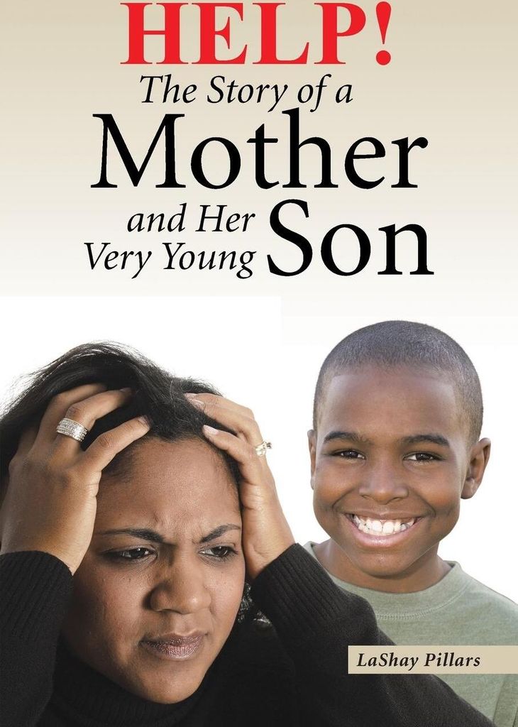 Help! The Story of a Mother and Her Very Young Son