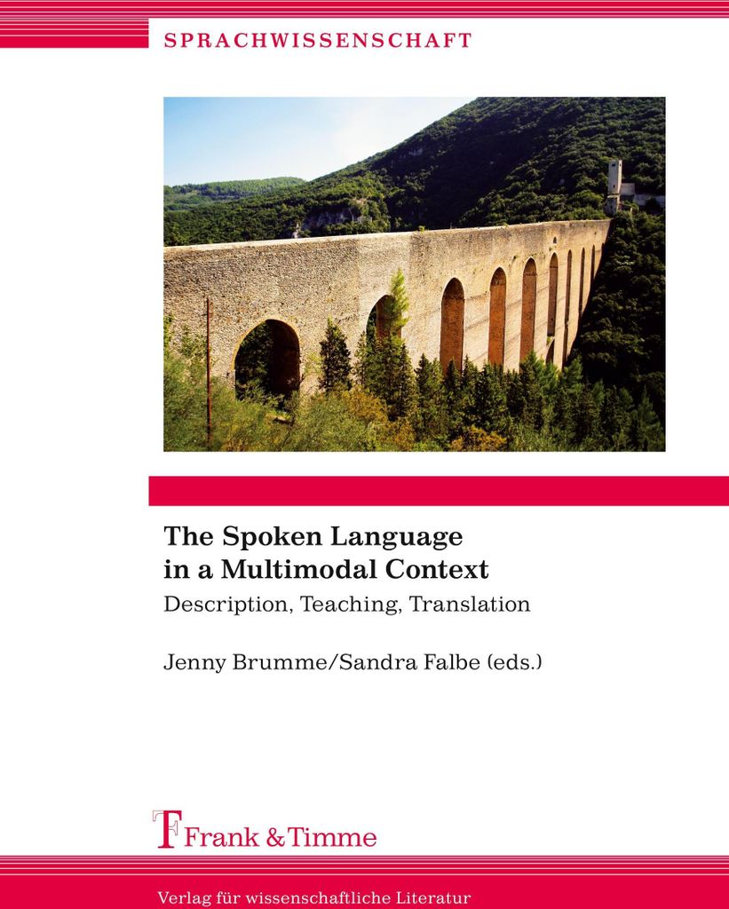The Spoken Language in a Multimodal Context