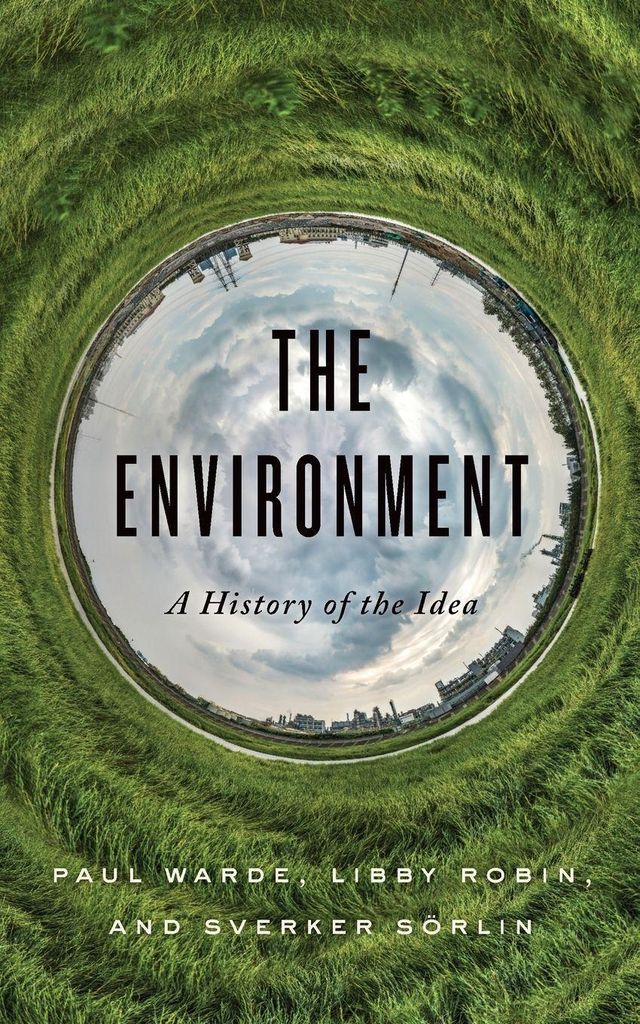 Environment: A History Of The Idea – Lingua: Inglese