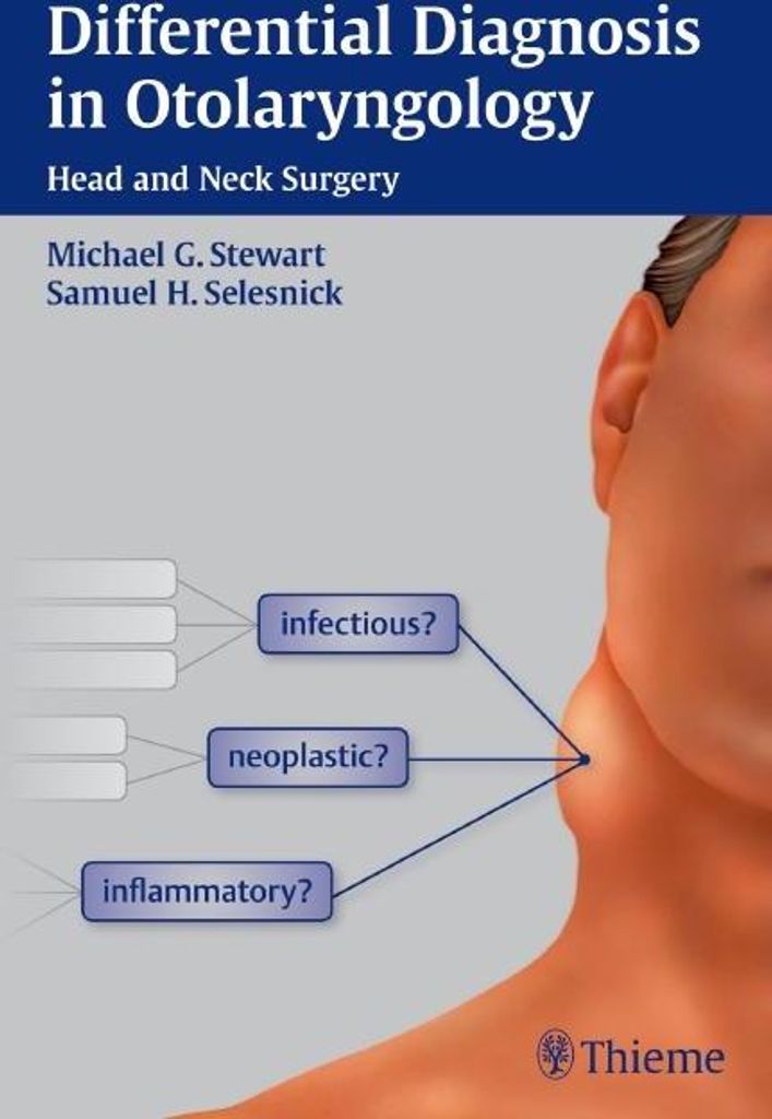 Differential Diagnosis in Otolaryngology
