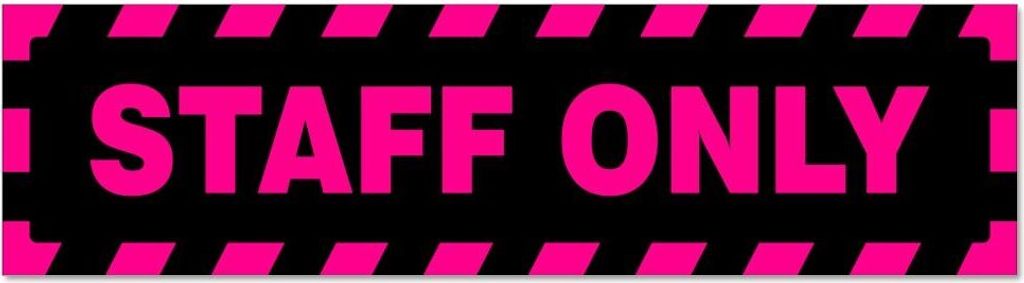 Kiwistar - Autoaufkleber - Pink - Schwarz - 30 x 8 cm - Staff only gestreift - Hinweis Aufkleber Sticker für Auto, Kfz, Fahrrad, PKW, LKW