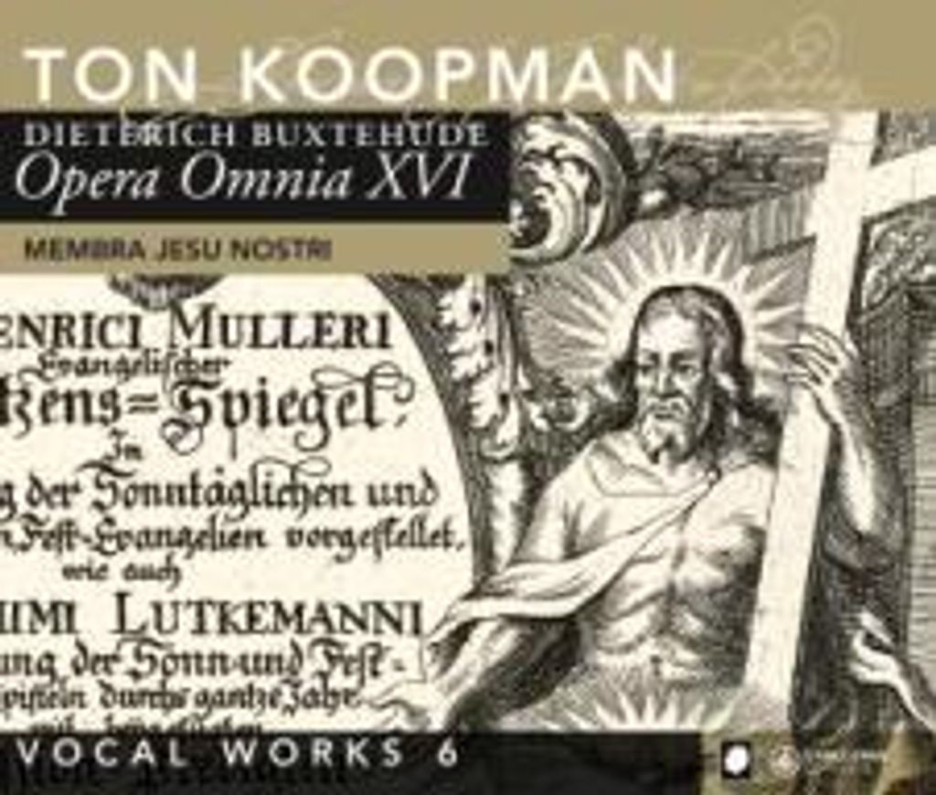 Koopman, T: Opera Omnia XVI-Vocal Works 6: Membra Jesu Nostr