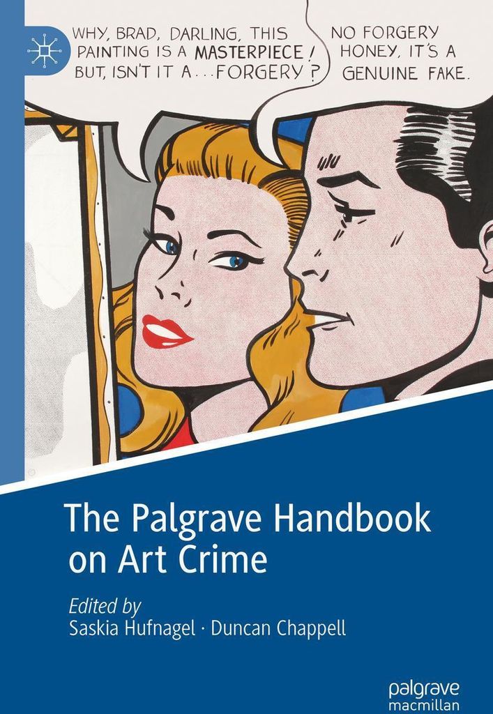 The Palgrave Handbook on Art Crime