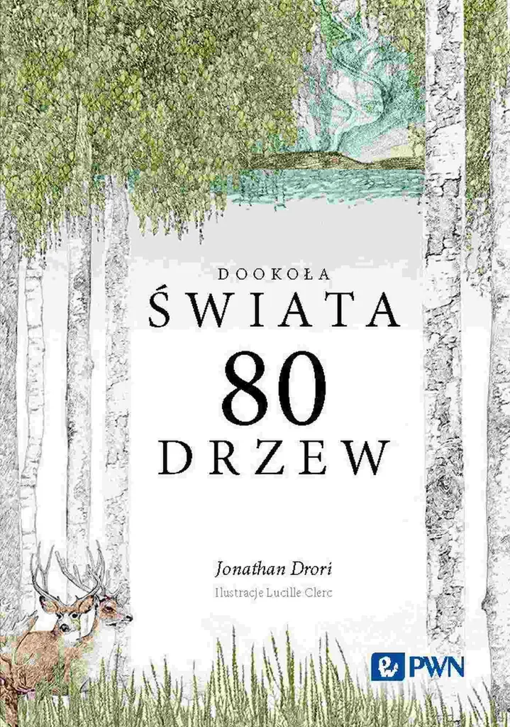 Livre illustré sur les arbres du monde par Jonathan Drori en polonais