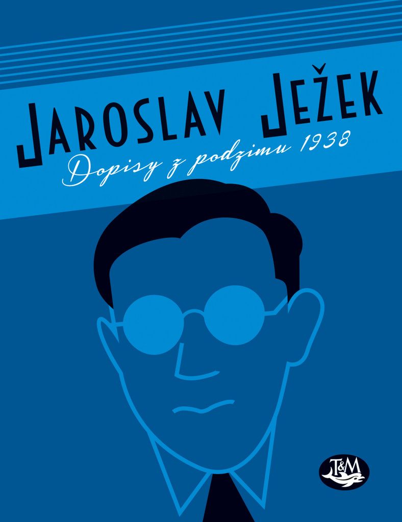 Dopisy z podzimu 1938 (Ježek Jaroslav)
