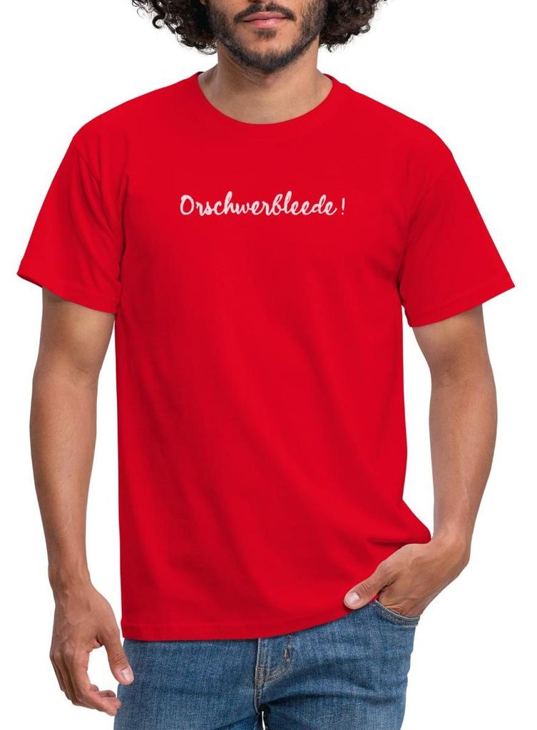 Spreadshirt Orschwerbleede Sächsischer Ausruf Sachsen Männer T-Shirt, XXL, Rot