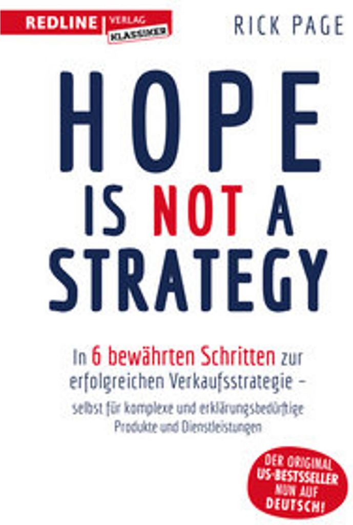 Hope is not a Strategy