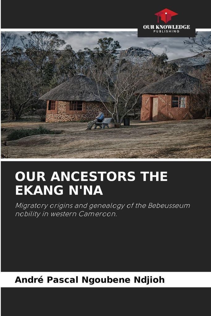 Our Ancestors The Ekang N'na