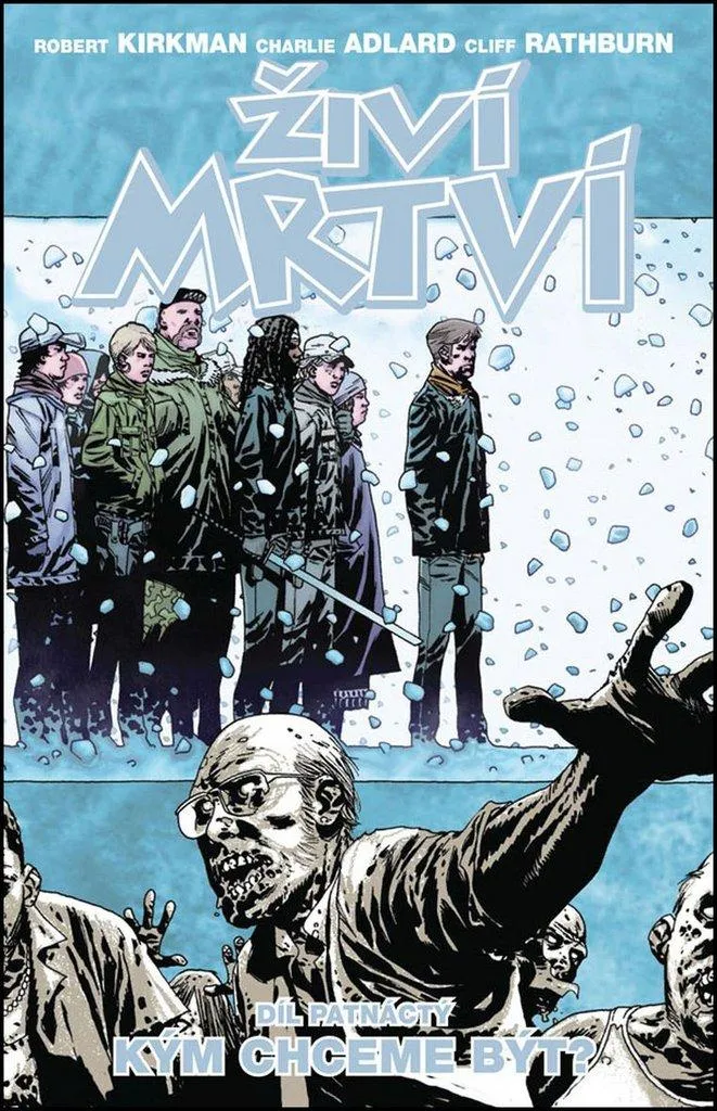Walking Dead Tome 15 BD : Comics Robert Kirkman - Version Française
