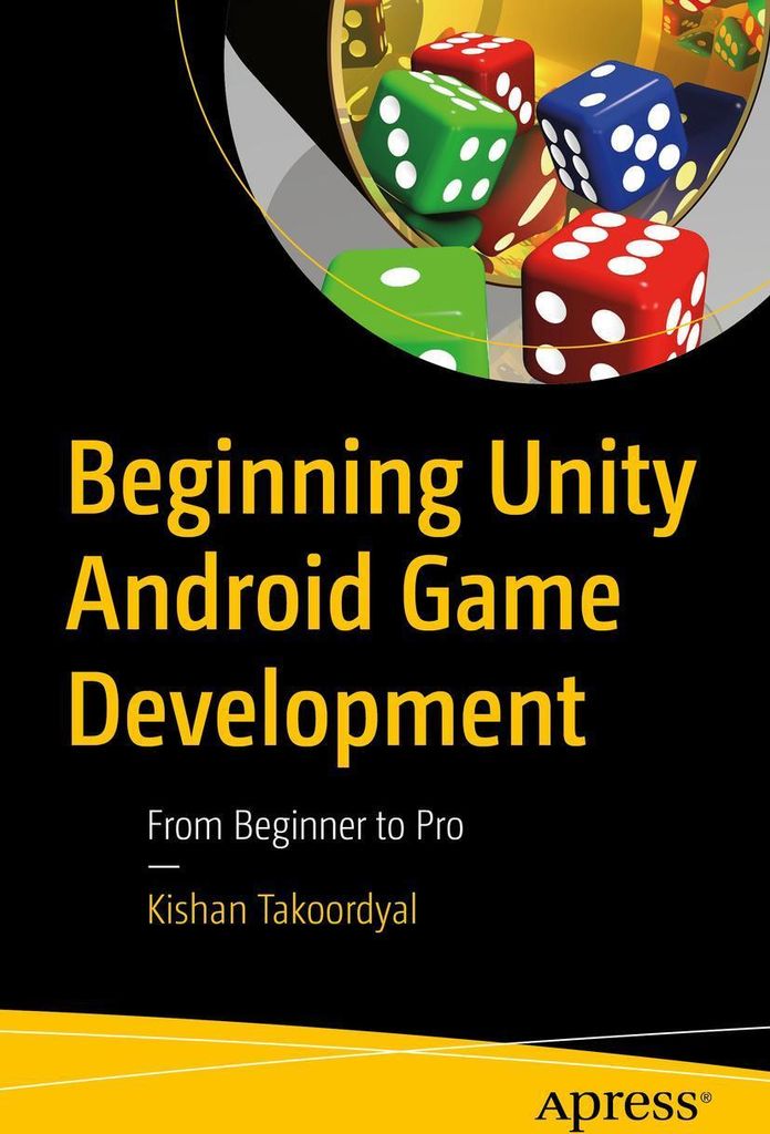 Beginning Unity Android Game Development