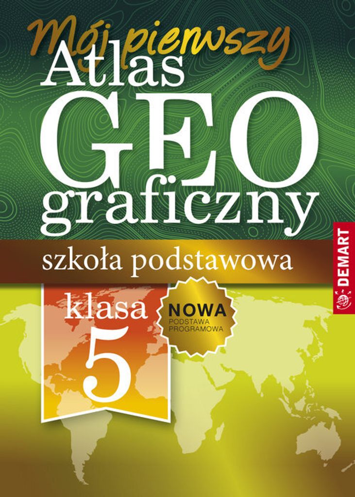 Atlas geograficzny. Szkoła podstawowa 5 -8 klasa - Opracowanie Zbiorowe (Atlanten - Schulatlanten auf Polnisch)