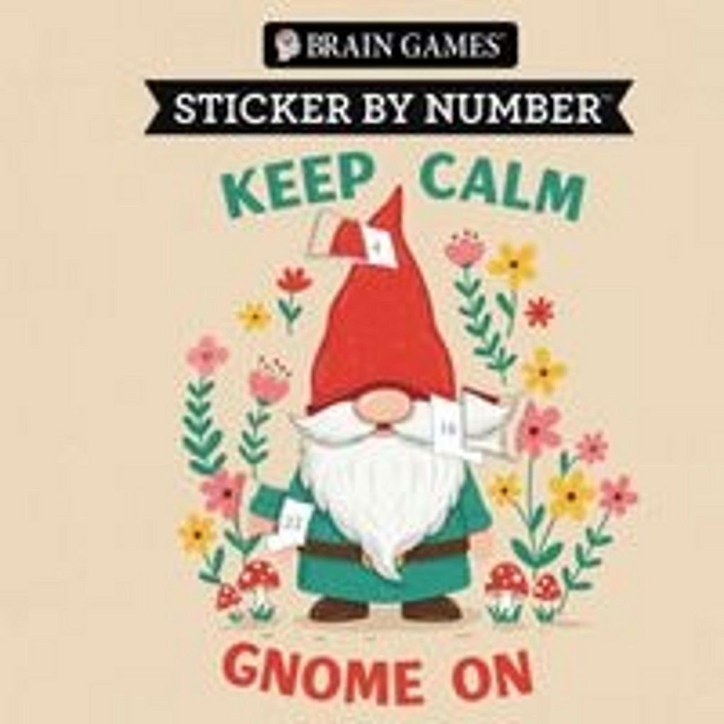 Brain Games - Sticker by Number Compact Edition: Keep Calm Gnome on 7x7 Inches Fun Gift for Gnome Lovers, Travel Size Activity Book for Adults & Ki...