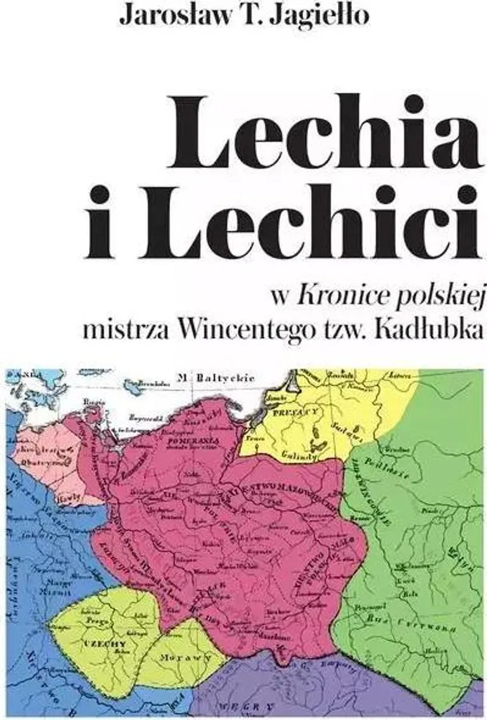 Apprendre l'Histoire de Pologne - Livre Lechia i Lechici en Polonais