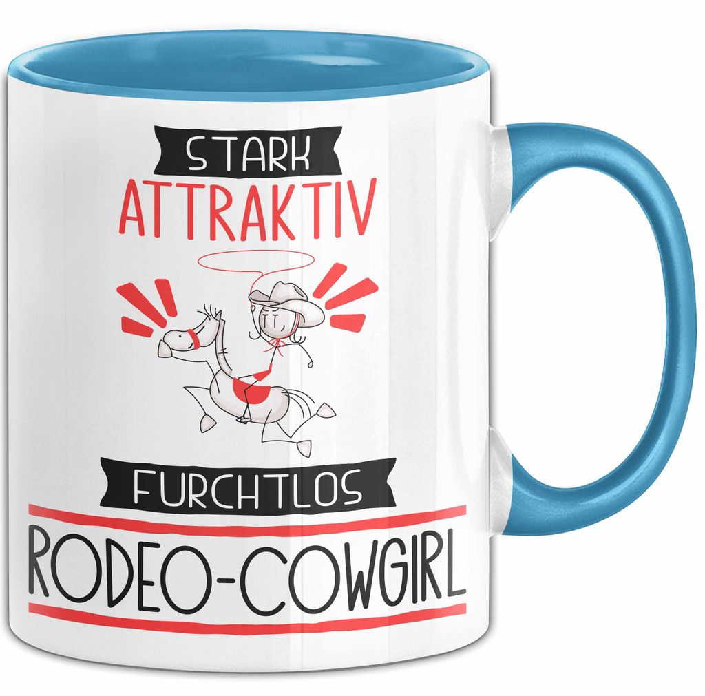 Rodeo-Cowgirl Tasse Geschenk Becher Stark Attraktiv Furchtlos Rodeo-Cowgirl Lustige Geschenkidee (Blau)