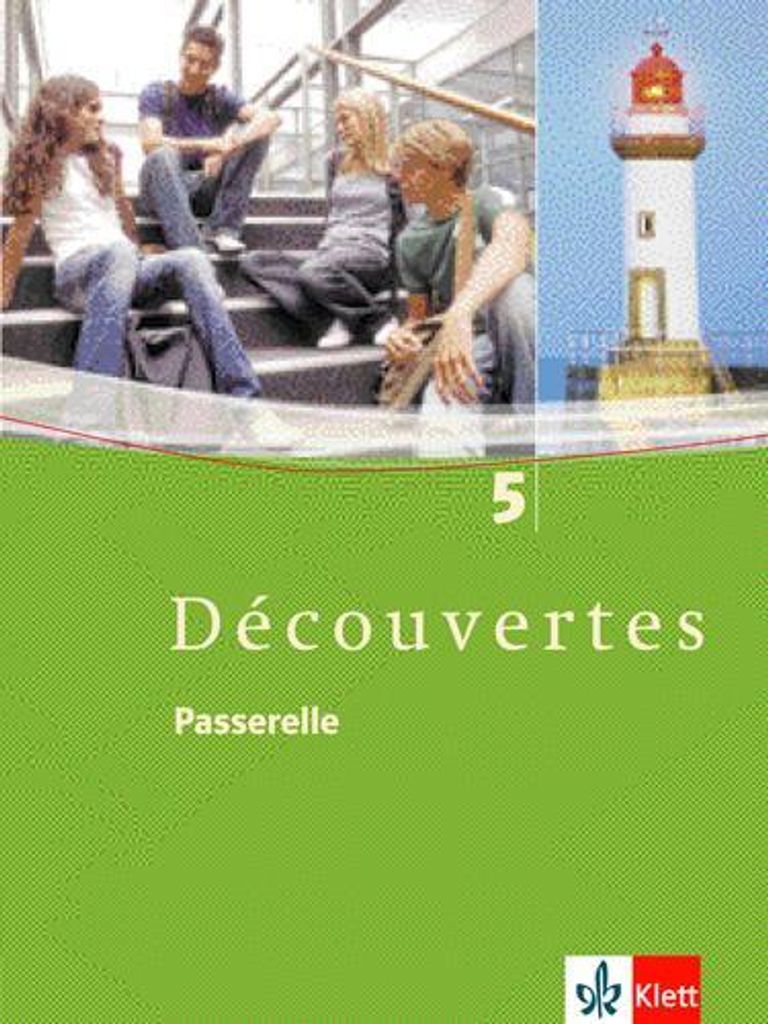 Découvertes 5. Passerelle. Schülerbuch
