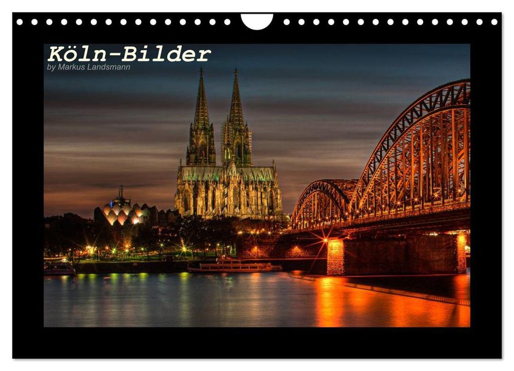 Köln-Bilder (Wandkalender 2027 DIN A4 quer), CALVENDO Monatskalender