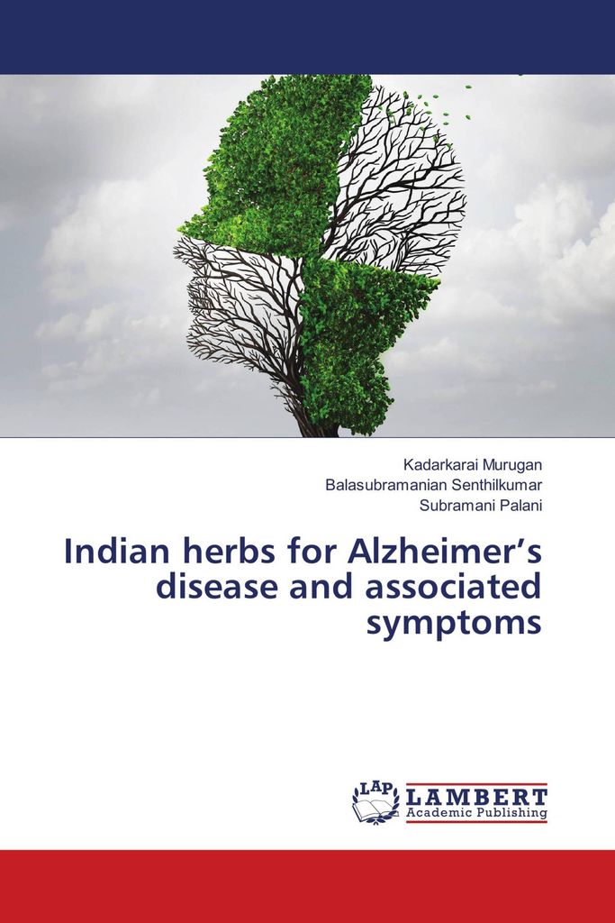 Indian herbs for Alzheimer's disease and associated symptoms