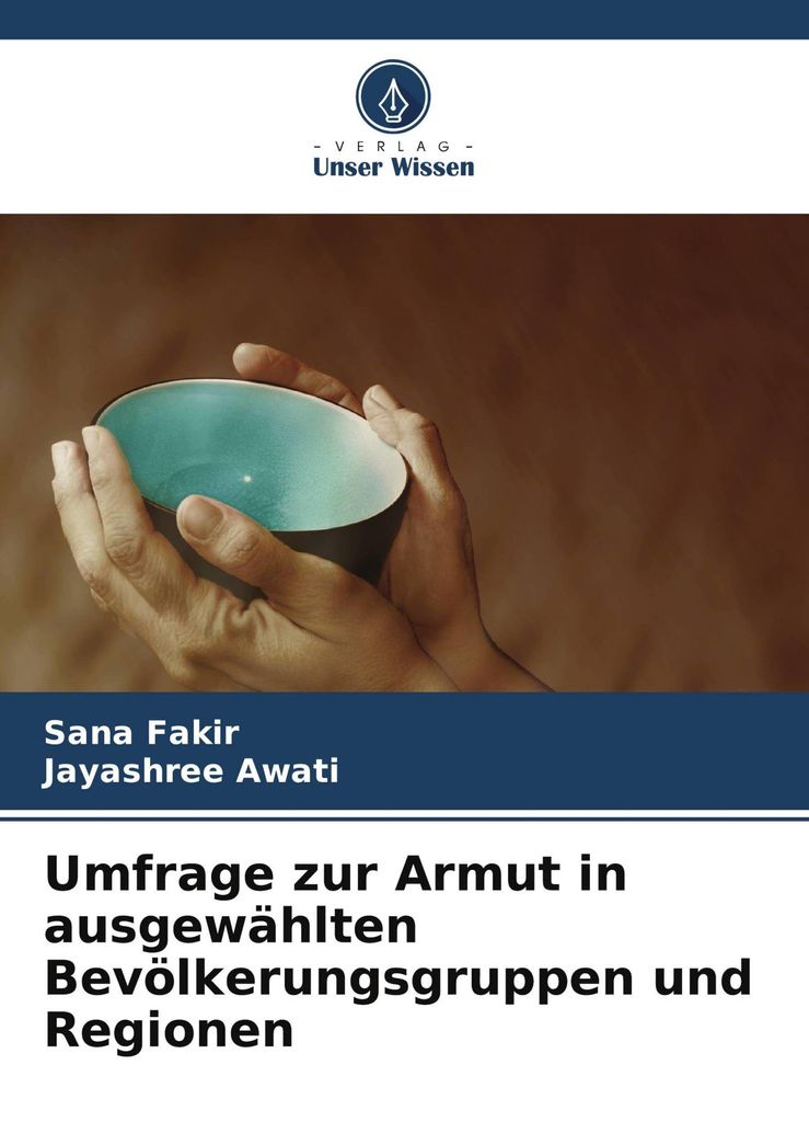 Umfrage zur Armut in ausgewählten Bevölkerungsgruppen und Regionen