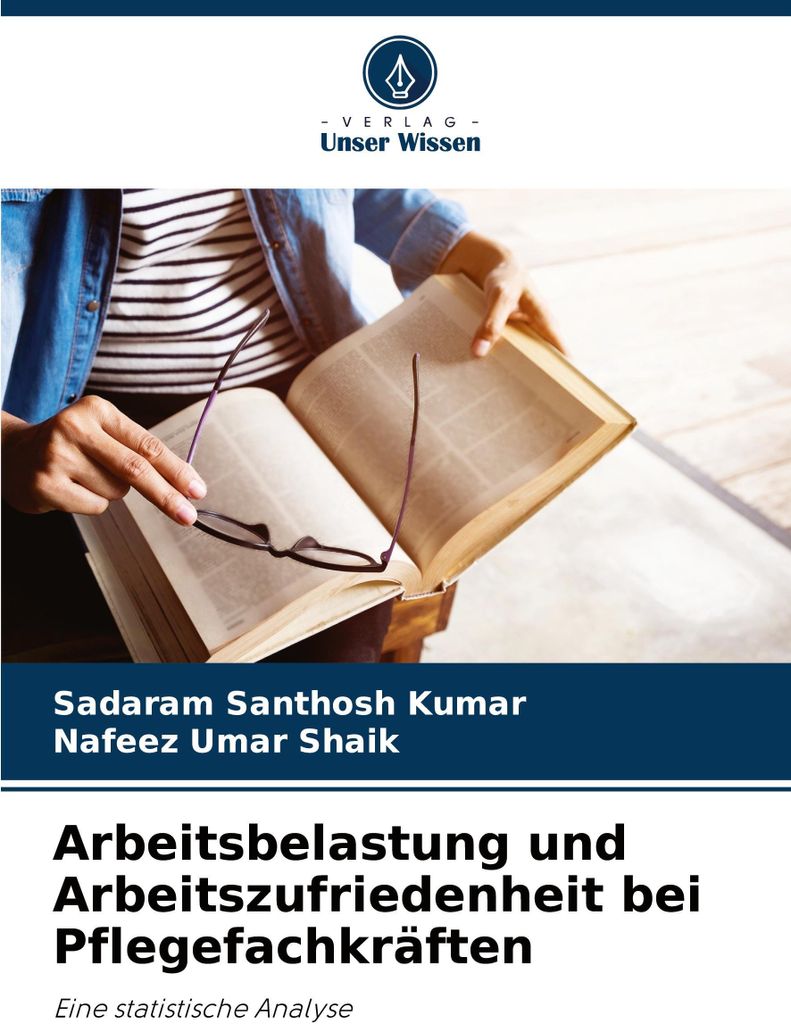 Arbeitsbelastung und Arbeitszufriedenheit bei Pflegefachkräften