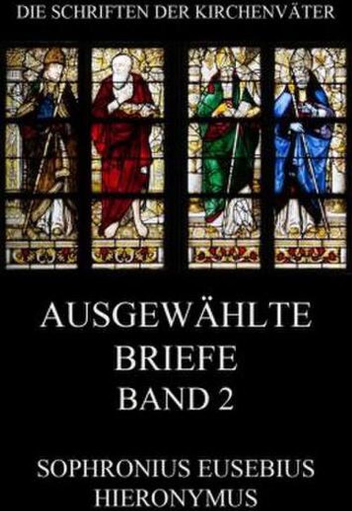 Ausgewählte Briefe, Band 2