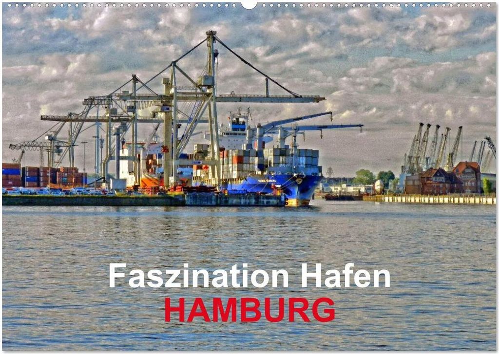 Faszination Hafen - Hamburg (Wandkalender 2026 DIN A2 quer), CALVENDO Monatskalender