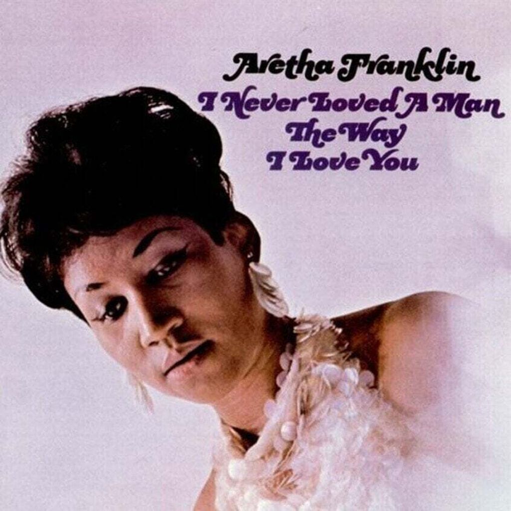 Aretha Franklin - I Never Loved A Man... (LP)
