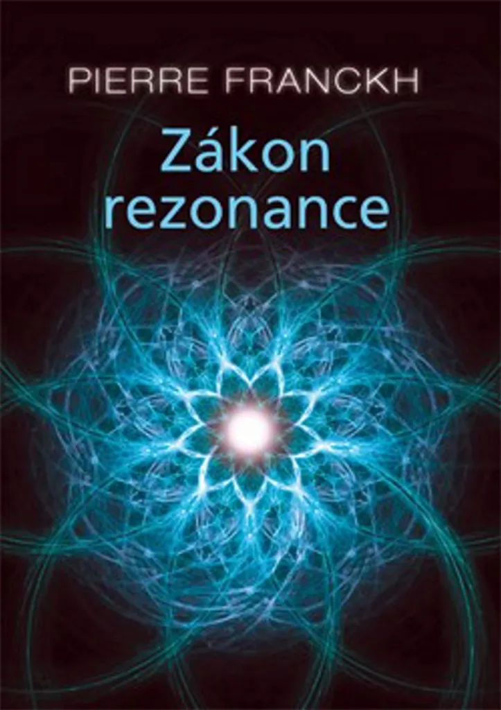 Le livre La Loi de la Résonance par Pierre Franckh - Guide de spiritualité