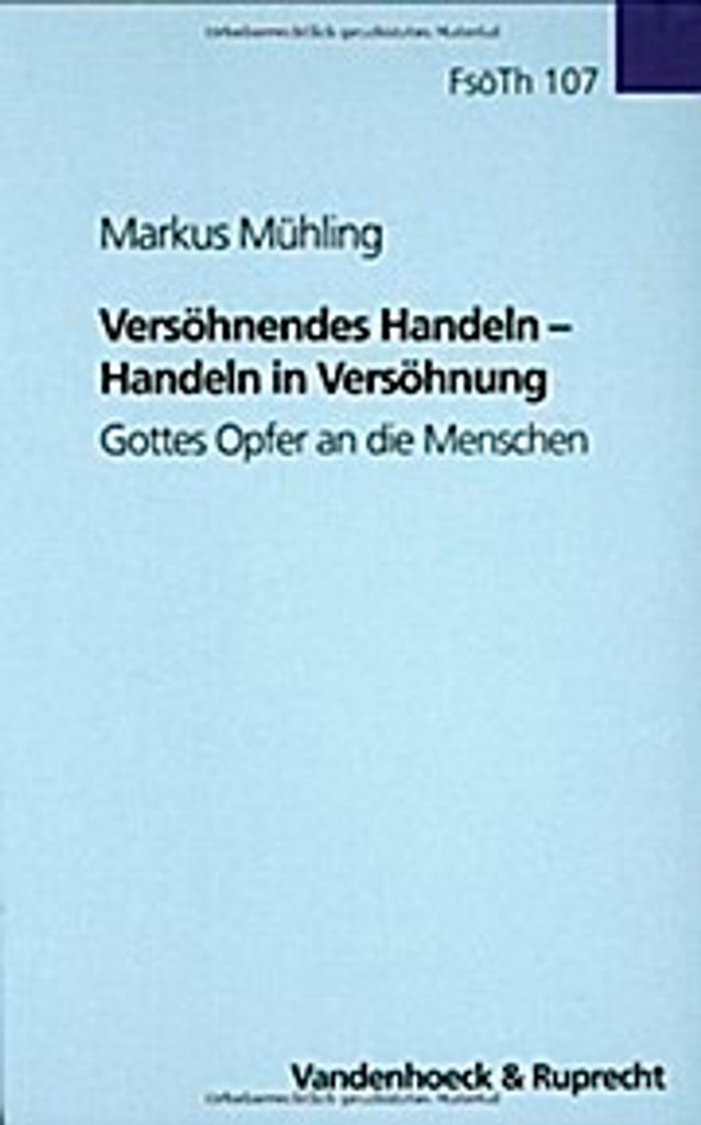 Versöhnendes Handeln - Handeln in Versöhnung