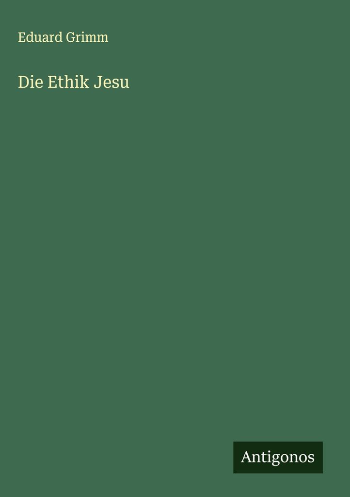 Die Ethik Jesu