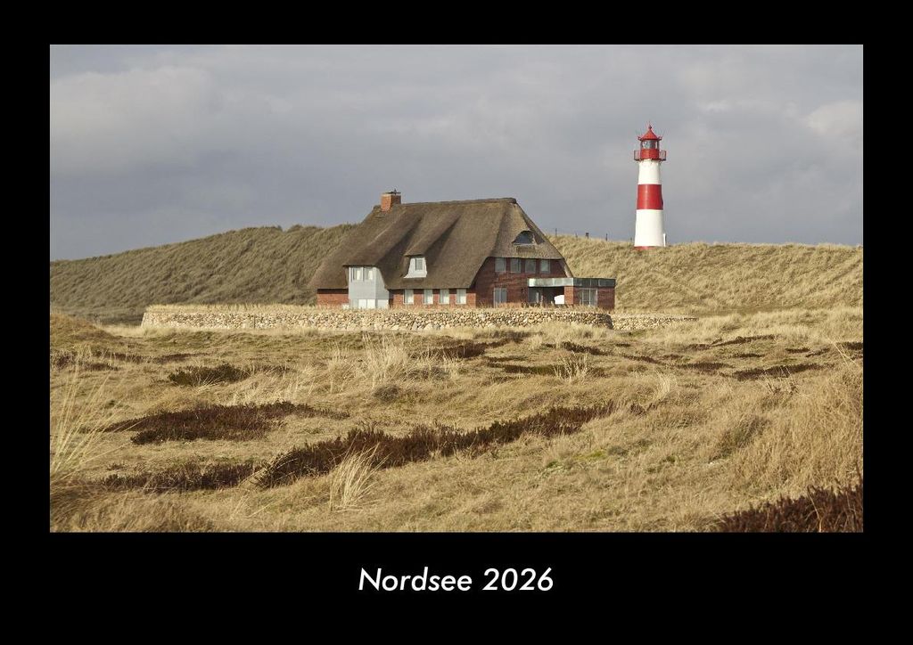 Nordsee 2026 Fotokalender - Querformat DIN A3, Monatskalender mit Bild-Motiven aus Orten und Städten, Ländern und Kontinenten