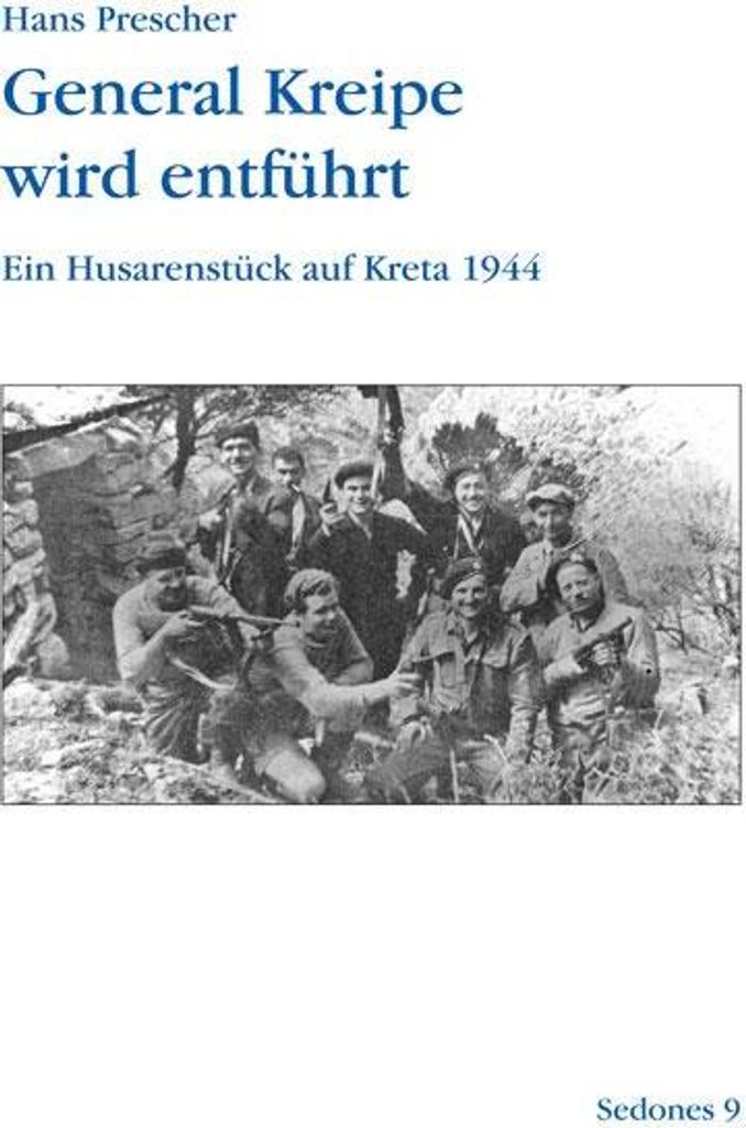 General Kreipe wird entführt