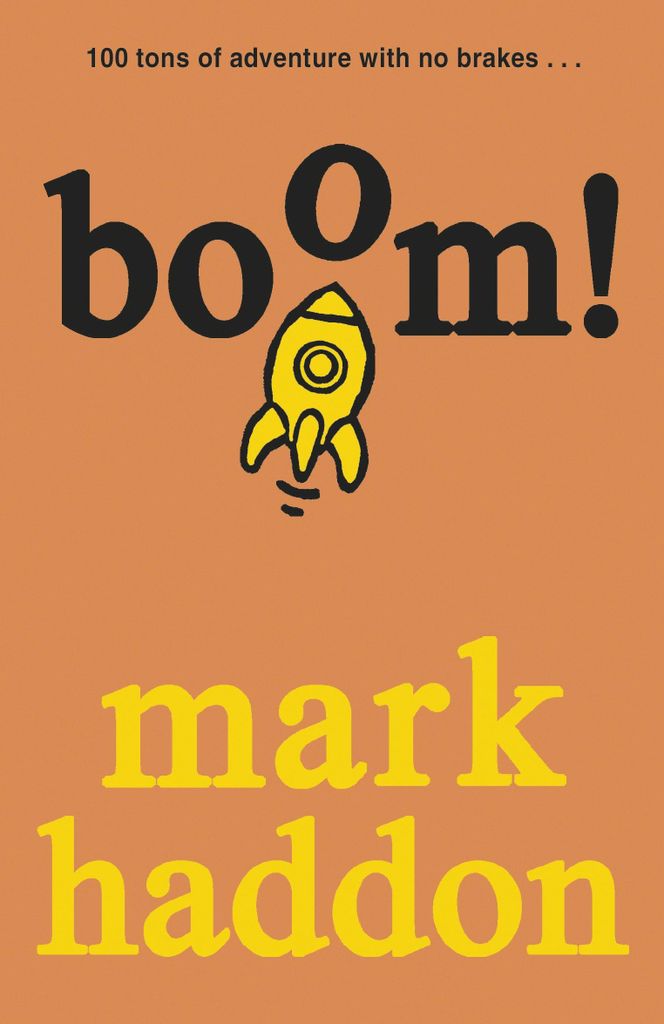 Boom!: 100 tons of adventure with no brakes . . .