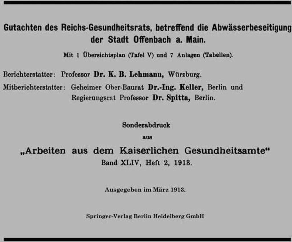 Gutachten des Reichs-Gesundheitsrats, betreffend die Abwässerbeseitigung der Stadt Offenbach a. Main